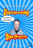 KieCKI Fotostripworkshop met Ype Driessen